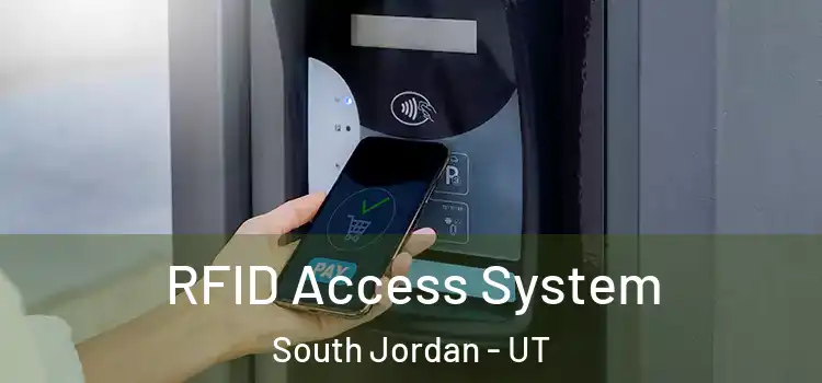  RFID Access System South Jordan - UT